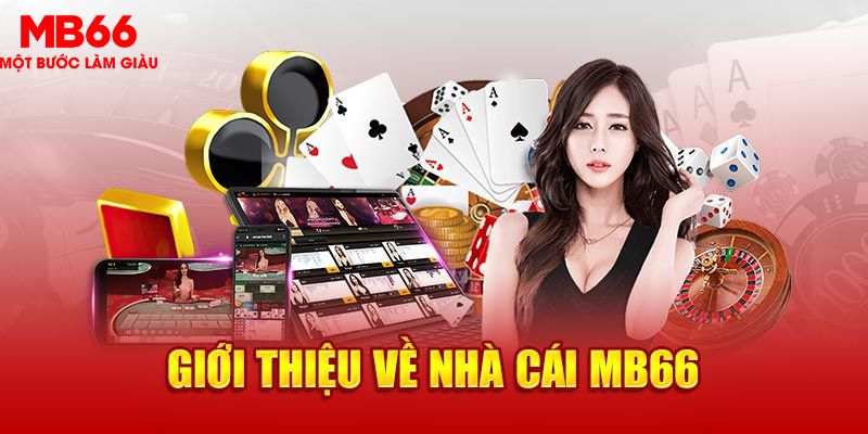 Giới thiệu về nền tảng cá cược trực tuyến uy tín MB66